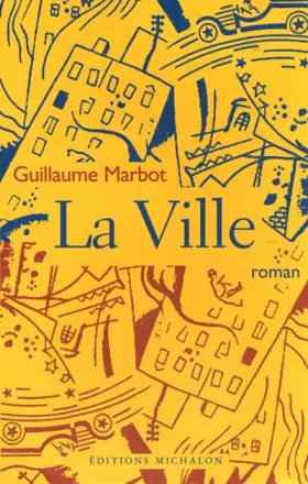 Couverture du produit · La ville
