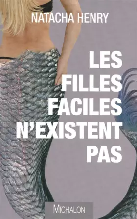 Couverture du produit · Les filles faciles n'existent pas