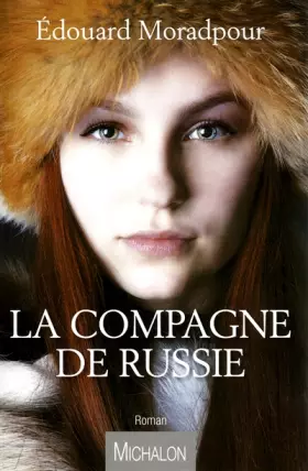 Couverture du produit · La compagne de Russie