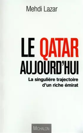 Couverture du produit · La Qatar aujourd'hui