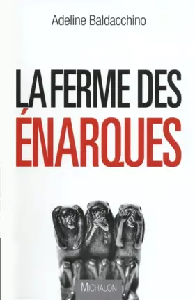Couverture du produit · La ferme des énarques