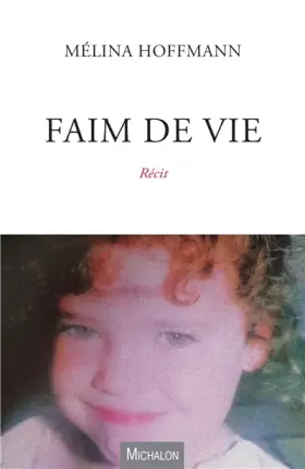 Couverture du produit · Faim de vie