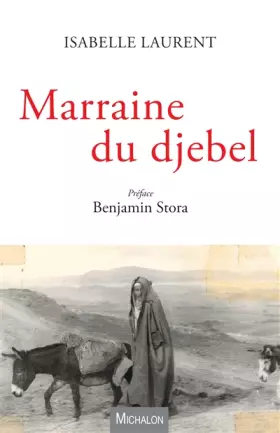 Couverture du produit · Marraine du djebel