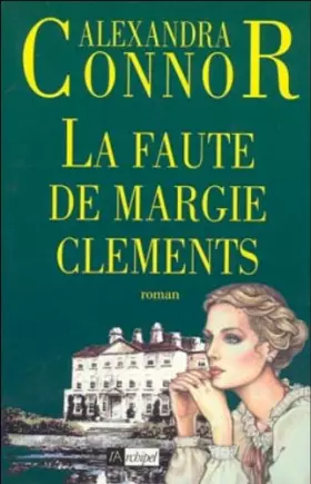 Couverture du produit · La faute de Margie Clements