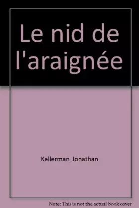 Couverture du produit · Le nid de l'araignée