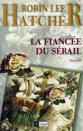 Couverture du produit · La fiancée du sérail