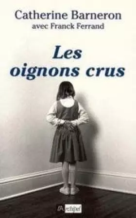 Couverture du produit · les oignons crus