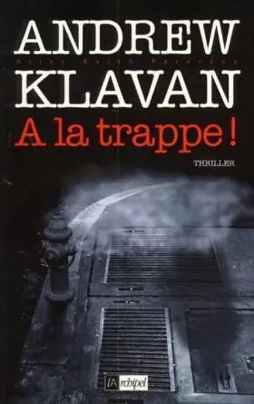 Couverture du produit · A la trappe !