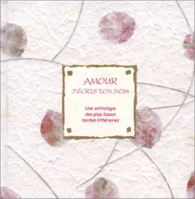 Couverture du produit · Amour, j'écris ton nom