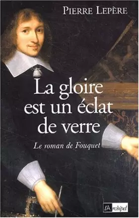 Couverture du produit · La Gloire est un éclat de verre