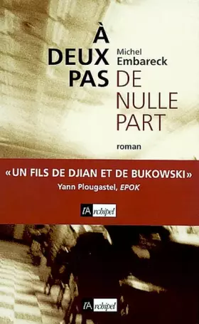 Couverture du produit · A deux pas de nulle part