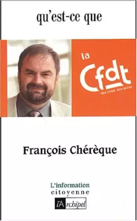 Couverture du produit · Qu'est-ce que la CFDT ?