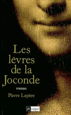 Couverture du produit · Les Lèvres de la Joconde
