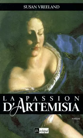 Couverture du produit · La passion d'Artemisia