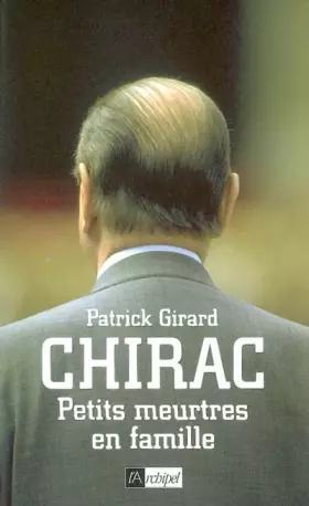 Couverture du produit · Chirac, petits meurtres en famille