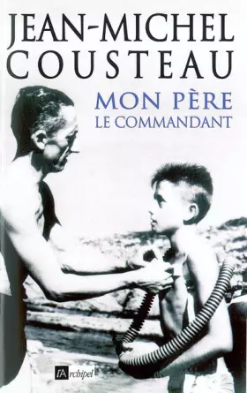 Couverture du produit · Mon père, le commandant