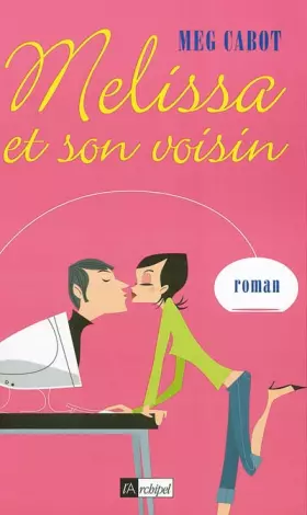 Couverture du produit · Mélissa et son voisin
