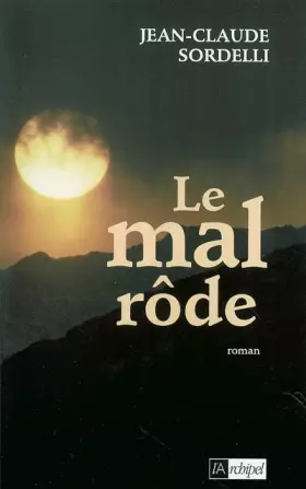 Couverture du produit · Le mal rode