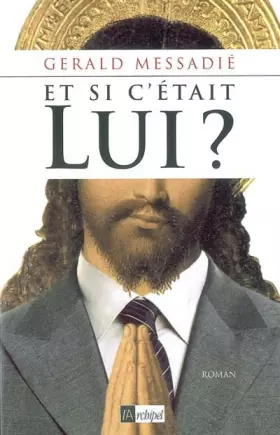 Couverture du produit · Et si c'était lui ?