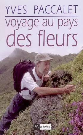 Couverture du produit · Voyage au pays des fleurs