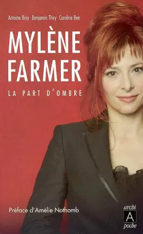 Couverture du produit · Mylène Farmer : La part d'ombre
