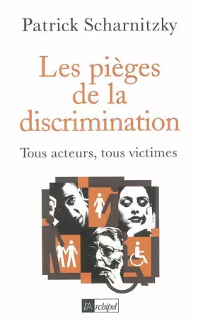 Couverture du produit · Les pièges de la discrimination