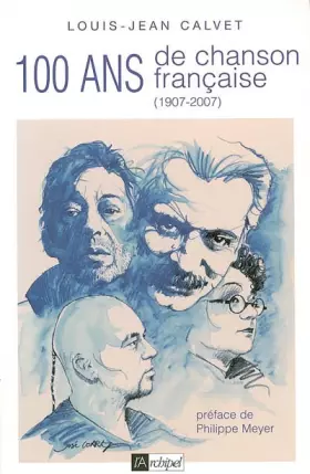 Couverture du produit · Cent ans de chanson francaise (1905-2005)