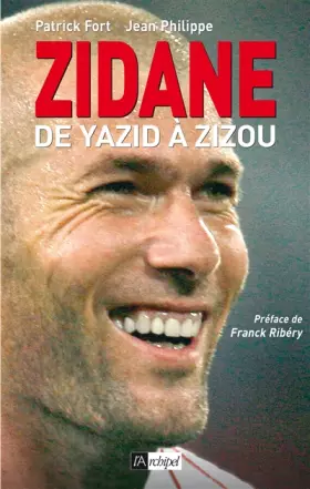 Couverture du produit · Zidane : De Yazid à Zizou