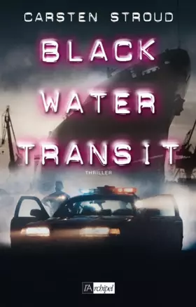 Couverture du produit · Black Water Transit