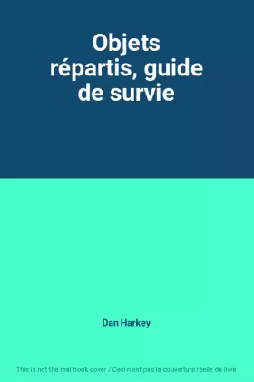 Couverture du produit · Objets répartis, guide de survie