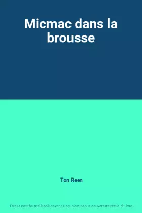 Couverture du produit · Micmac dans la brousse