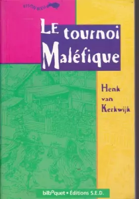 Couverture du produit · Le tournoi maléfique