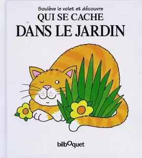 Couverture du produit · Qui se cache dans le jardin