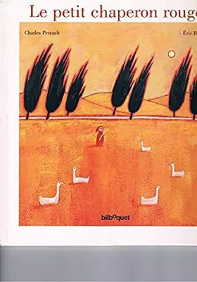 Couverture du produit · Le Petit Chaperon Rouge
