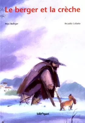 Couverture du produit · Le berger et la crèche