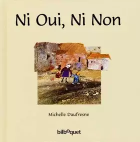 Couverture du produit · Ni oui, ni non