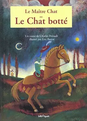 Couverture du produit · Le Maître Chat ou le Chat botté