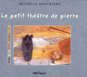 Couverture du produit · Le petit théâtre de pierre