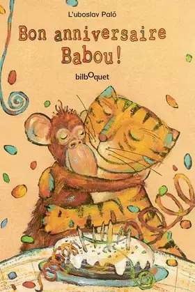 Couverture du produit · Bon anniversaire Babou !