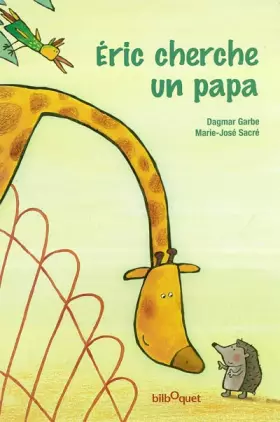 Couverture du produit · Eric cherche un papa