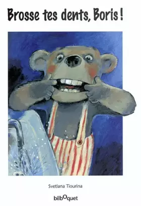 Couverture du produit · Brosse tes dents, Boris !