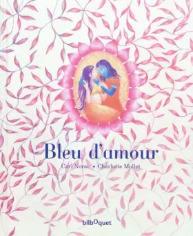 Couverture du produit · Bleu d'amour