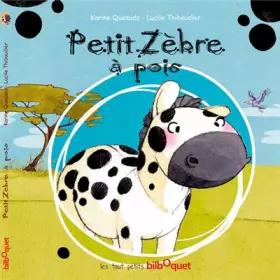 Couverture du produit · Petit Zèbre à Pois