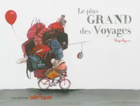Couverture du produit · Le Plus Grand des Voyages