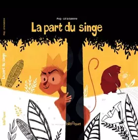Couverture du produit · La Part du Singe