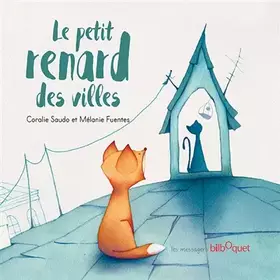 Couverture du produit · Le petit renard des villes