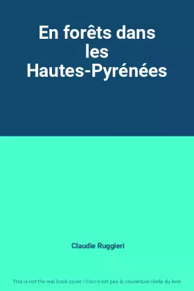 Couverture du produit · En forêts dans les Hautes-Pyrénées