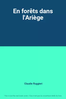 Couverture du produit · En forêts dans l'Ariège