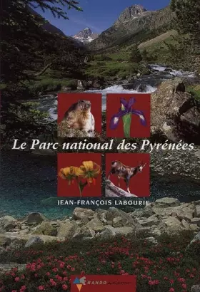 Couverture du produit · Le Parc National des Pyrénées