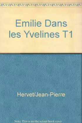 Couverture du produit · Emilie Dans les Yvelines T1